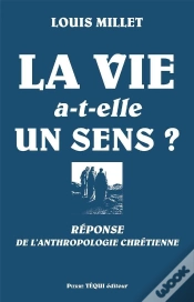 Capa do artigo La Vie A-T-Elle Un Sens? - Réponse De L