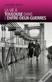 Capa do artigo La Vie À Toulouse Dans L