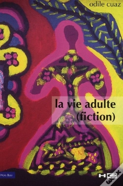 Capa do artigo La Vie Adulte (Fiction)