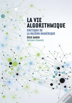 Capa do artigo La Vie Algorithmique ; Critique De La Raison Numérique