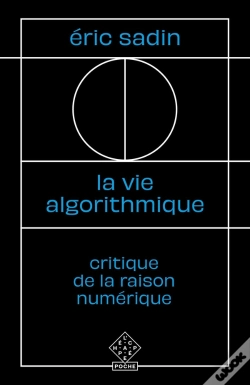 Capa do artigo La Vie Algorithmique ; Critique De La Raison Numérique