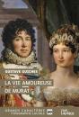 La Vie Amoureuse De Murat - Preview