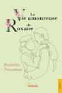 La Vie Amoureuse De Roxane - Preview