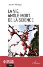 La Vie, Angle Mort De La Science - Preview