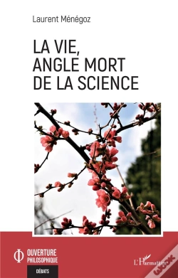 Capa do artigo La Vie, Angle Mort De La Science