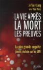 La Vie Apres La Mort : Les Preuves - Preview