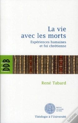 Capa do artigo La Vie Avec Les Morts ; Expériences Humaines Et Foi Chrétienne