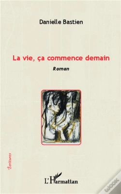 Capa do artigo La Vie, Ça Commence Demain