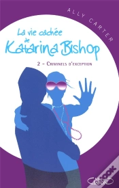 Capa do artigo La Vie Cachee De Katarina Bishop T.2 Criminelsd