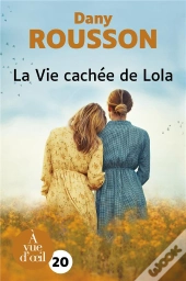 La Vie Cachee De Lola