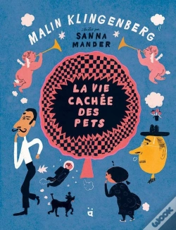 Capa do artigo La Vie Cachée Des Pets