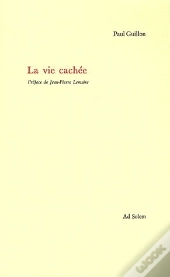 La Vie Cachée