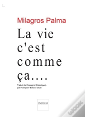 La Vie, C'Est Comme Ca....