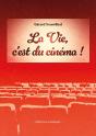 La Vie C'Est Du Cinéma - Preview
