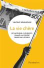 La Vie Chère - Preview