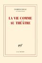 La Vie Comme Au Théâtre - Preview