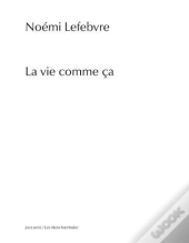 La Vie Comme Ca