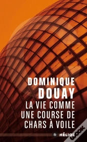 Capa do artigo La Vie Comme Une Course De Chars À Voile