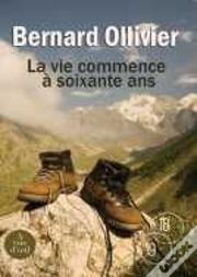 La Vie Commence À Soixante Ans