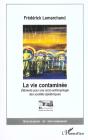 La Vie Contaminee ; Elements Pour Une Socio-Anthropologie Des Societes Epidemioues - Preview