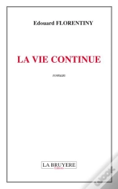 La Vie Continue
