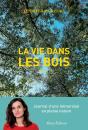 La Vie Dans Les Bois - Preview