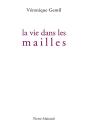 La Vie Dans Les Mailles - Preview