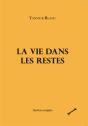 La Vie Dans Les Restes - Preview