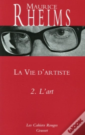 La Vie D'Artiste Tome 2 : L'Art