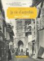 La Vie D'Autrefois Dans Le Cantal - Preview