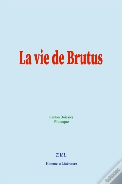 Capa do artigo La Vie De Brutus