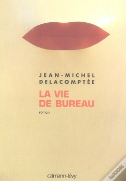 Capa do artigo La Vie De Bureau