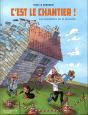 La Vie De Chantier T.1 ; Chantier De Merde - Preview