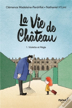 Capa do artigo La Vie De Château Tome 1 : Violette Et Régis