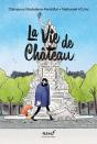 La Vie De Château Tome 6 : Retour À Paris - Preview