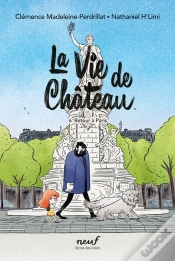 Capa do artigo La Vie De Château Tome 6 : Retour À Paris
