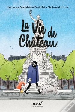 Capa do artigo La Vie De Château Tome 6 : Retour À Paris