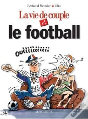 Capa do artigo La Vie De Couple Et Le Football