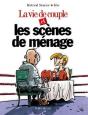 La Vie De Couple Et Les Scènes De Ménage - Preview