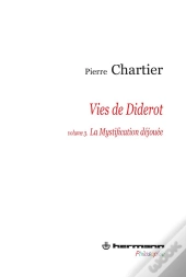 La Vie De Diderot T.3