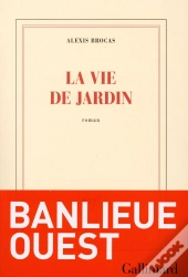 La Vie De Jardin