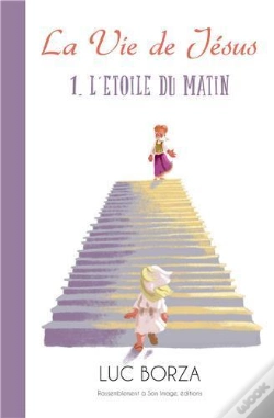 Capa do artigo La Vie De Jésus Tome 1 ; L'Étoile Du Matin
