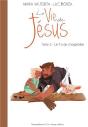 La Vie De Jésus Tome 3 : Le Fils Du Charpentier - Preview