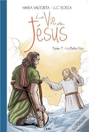Capa do artigo La Vie De Jésus Tome 7 : La Belle-Eau