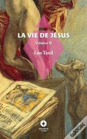 Capa do artigo La Vie De Jésus : Volume 2