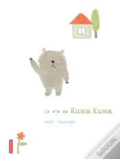 Capa do artigo La Vie De Kuma Kuma