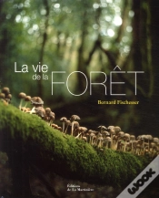 Capa do artigo La Vie De La Forêt