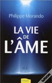 La Vie De L'Ame