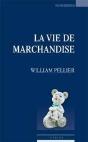 La Vie De Marchandise - Preview