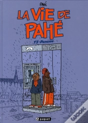 Capa do artigo La Vie De Pahé T.2 ; Paname